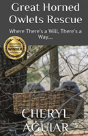 Great Horned Owlets Rescue - Preview