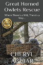 Great Horned Owlets Rescue - Preview
