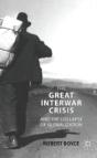 Great Interwar Crisis And The Collapse Of Globalization - Preview