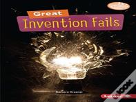 Great Invention Fails