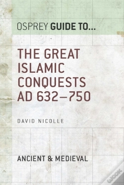 Capa do artigo Great Islamic Conquests Ad 632 750