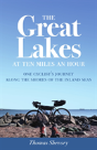 Great Lakes At Ten Miles An Hour - Preview