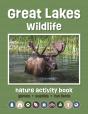 Great Lakes Wildlife Nature Activity Book, 3rd Ed - Preview