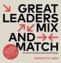 Great Leaders Mix And Match - Preview