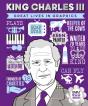 Great Lives In Graphics: King Charles Iii - Preview