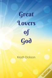 Great Lovers Of God