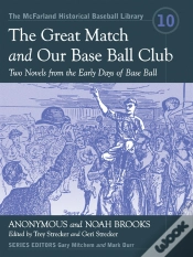 Capa do artigo Great Match And Our Base Ball Club