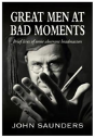 Great Men At Bad Moments - Preview