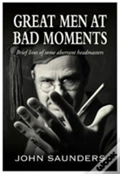 Capa do artigo Great Men At Bad Moments
