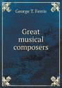 Great Musical Composers - Preview