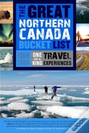 Capa do artigo Great Northern Canada Bucket List