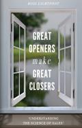 Great Openers Make Great Closers