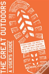 Great Outdoors A Users Guide