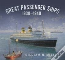 Great Passenger Ships 1930-1940