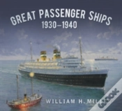 Capa do artigo Great Passenger Ships 1930-1940