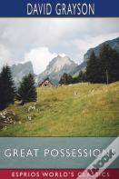 Great Possessions (Esprios Classics)