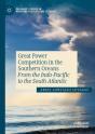 Great Power Competition In The Southern Oceans - Preview