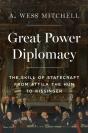 Great Power Diplomacy - Preview