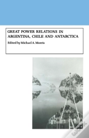 Capa do artigo Great Power Relations In Argentina, Chile And Antarctica