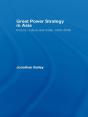 Great Power Strategy In Asia - Preview