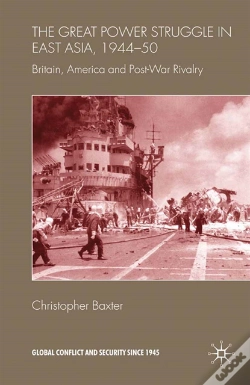 Capa do artigo Great Power Struggle In East Asia, 1944-50