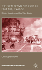 Great Power Struggle In East Asia, 1944-50 - Preview