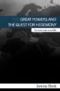 Great Powers And The Quest For Hegemony - Preview