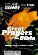Great Prayers Of The Bible