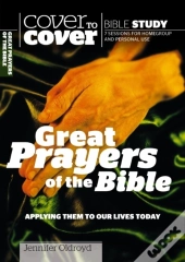Great Prayers Of The Bible