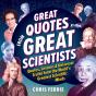 Great Quotes From Great Scientists - Preview