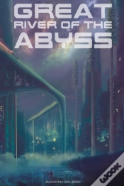 Capa do artigo Great River Of The Abyss