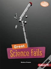 Great Science Fails