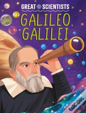 Great Scientists: Galileo Galilei