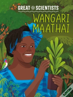 Capa do artigo Great Scientists: Wangari Maathai