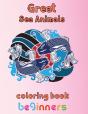 Great Sea Animals Coloring Book Beginners - Preview