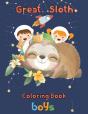 Great   Sloth Coloring Book   Boys - Preview