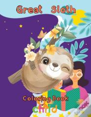 Great   Sloth Coloring Book   Child