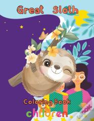 Great   Sloth Coloring Book   Children