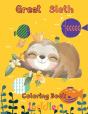 Great   Sloth Coloring Book  Toddler - Preview