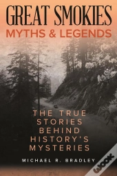 Great Smokies Myths And Legends