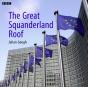 Great Squanderland Roof - Preview