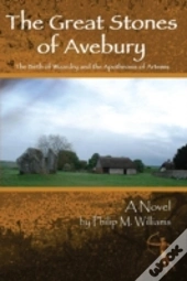 Great Stones Of Avebury Second Edition