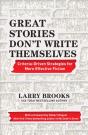 Great Stories Don'T Write Themselves - Preview