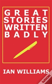 Capa do artigo Great Stories Written Badly