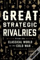 Great Strategic Rivalries