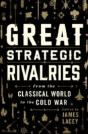 Great Strategic Rivalries - Preview