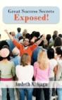 Great Success Secrets Exposed! - Preview
