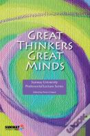 Great Thinkers, Great Minds