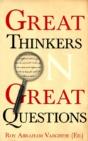 Great Thinkers On Great Questions - Preview