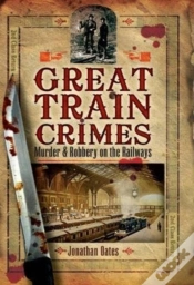 Capa do artigo Great Train Crimes